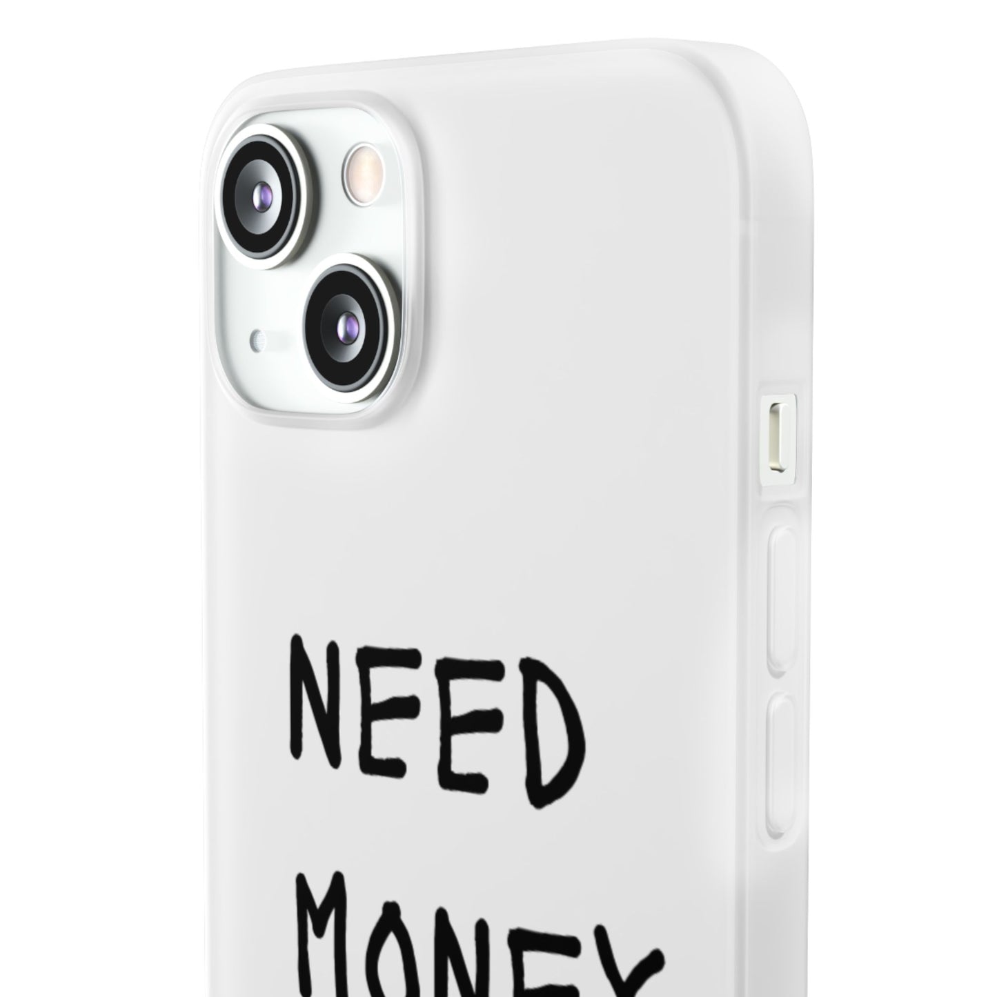 NEED MONEY FOR SLOTS Flexi Cases