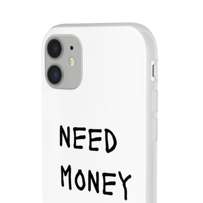 NEED MONEY FOR SLOTS Flexi Cases