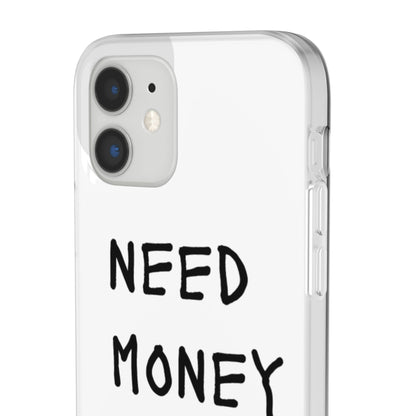 NEED MONEY FOR SLOTS Flexi Cases